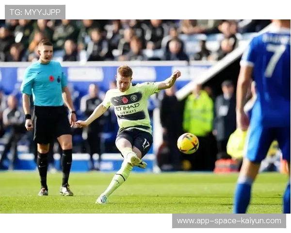 德布劳内弧顶远射曼城领先在手